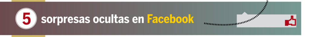 Facebook: 5 trucos secretos 1 facebook 5 trucos secretos Facebook: 5 trucos secretos