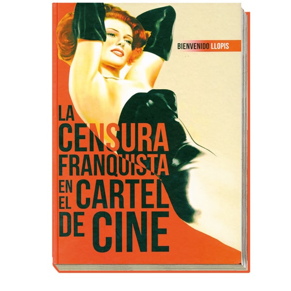 Los carteles de cine prohibidos por la censura de Franco