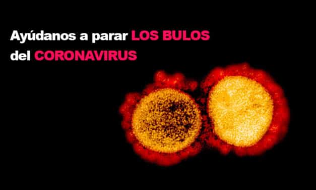 Los bulos científicos sobre el coronavirus más difundidos. ¿Has caído en ellos?